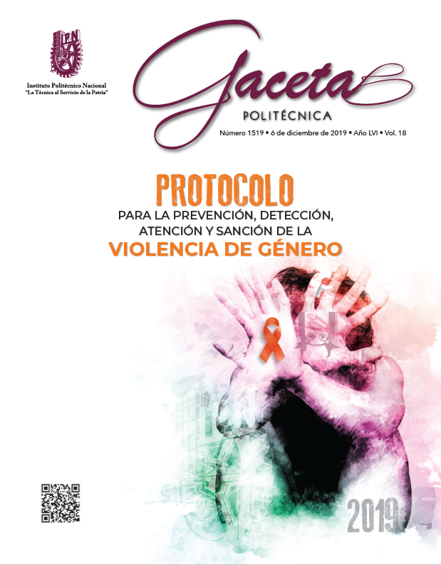 PROTOCOLO PARA LA PREVENCIÓN, DETECCIÓN, ATENCIÓN Y SANCIÓN DE LA VIOLENCIA DE GÉNERO EN EL INSTITUTO POLITÉCNICO NACIONAL
