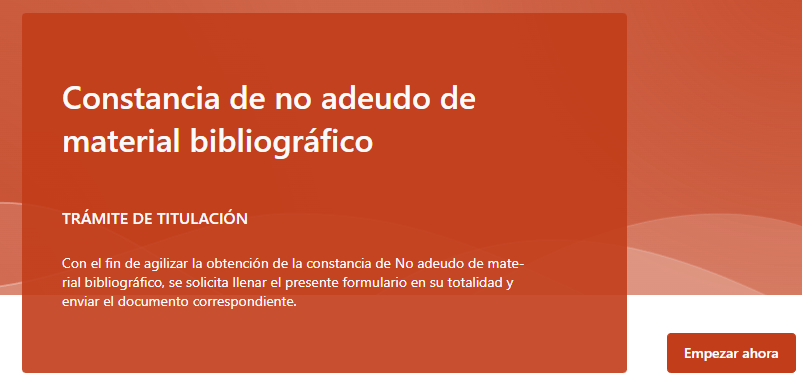 Constancia de no adeudo de material bibliográfico TRÁMITE DE TITULACIÓN