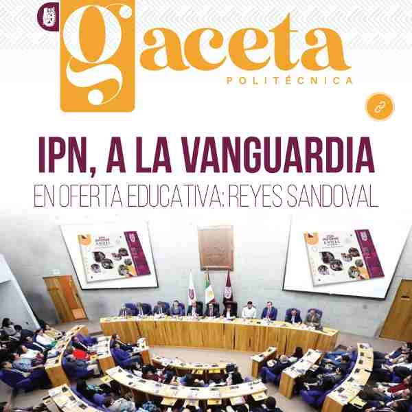 Gaceta: IPN a la vanguardia